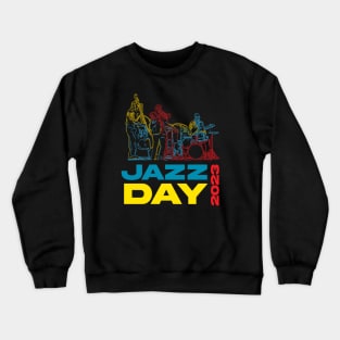 Internaional Jazz Day 2023 Crewneck Sweatshirt